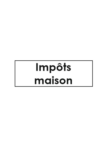 Sticker impôts maison classement administratif